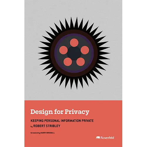 Design for Privacy: Keeping Personal Information Private - Paperback