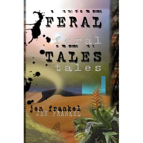 Feral Tales - Paperback