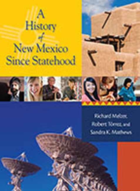 A History of New Mexico Since Statehood - Hardcover