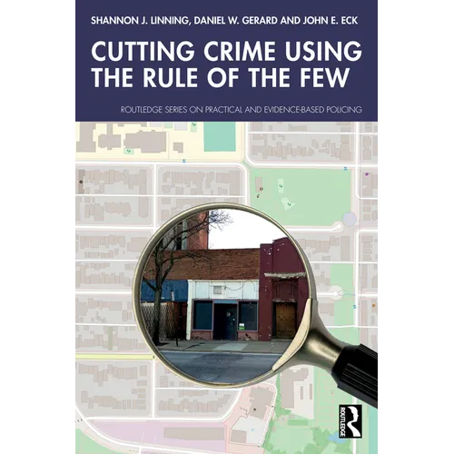Cutting Crime Using the Rule of the Few - Paperback