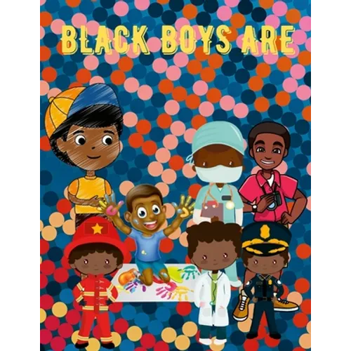Black Boys Are...Coloring Book - Paperback
