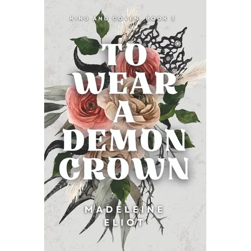 To Wear a Demon Crown - Paperback