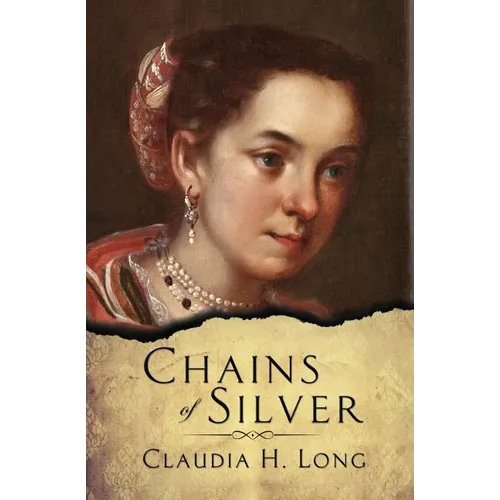 Chains of Silver - Paperback