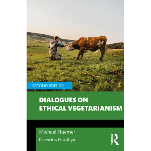 Dialogues on Ethical Vegetarianism - Paperback