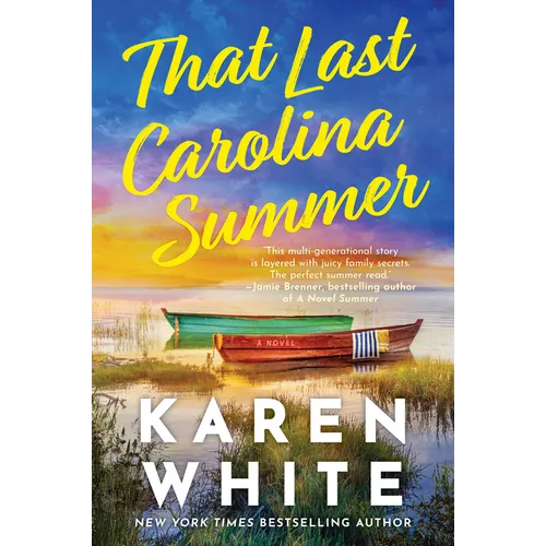That Last Carolina Summer: A Gripping Southern Tale of Sisterhood, Secrets, and the Haunting Power of the Past - Paperback