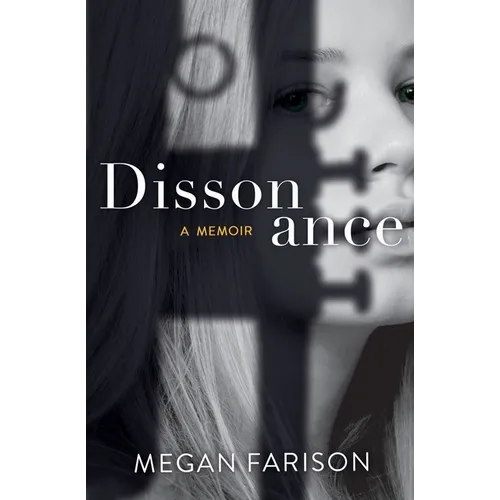 Dissonance, A Memoir - Paperback