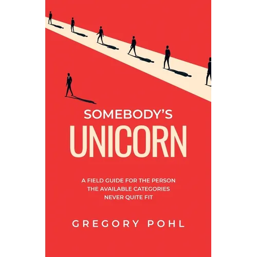 Somebody's Unicorn - Paperback
