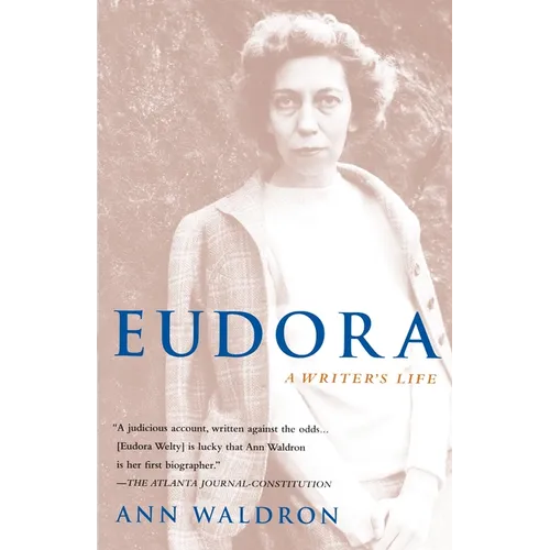 Eudora Welty: A Writer's Life - Paperback