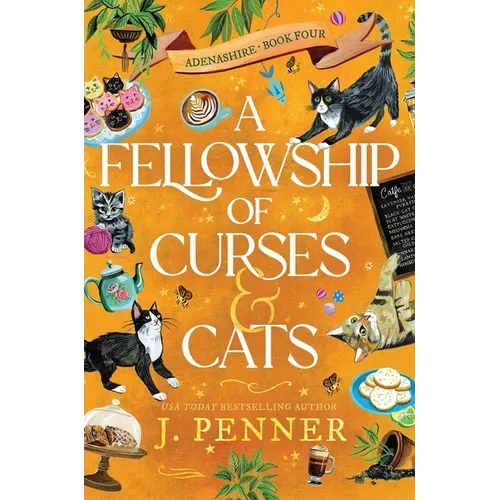 A Fellowship of Curses & Cats - Hardcover