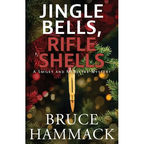 Jingle Bells, Rifle Shells - Paperback