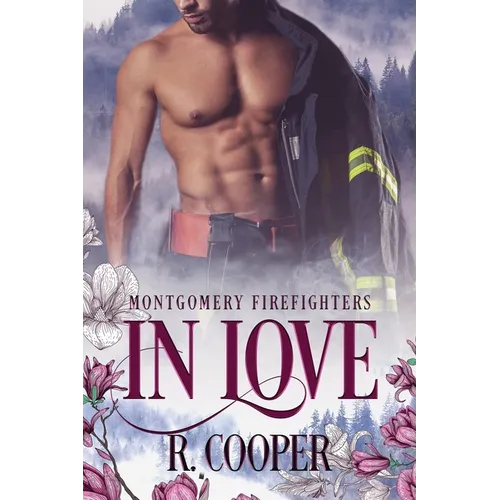 Montgomery Firefighters in Love - Paperback