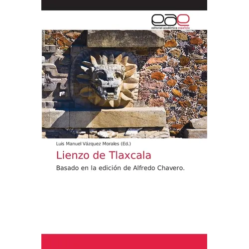 Lienzo de Tlaxcala - Paperback
