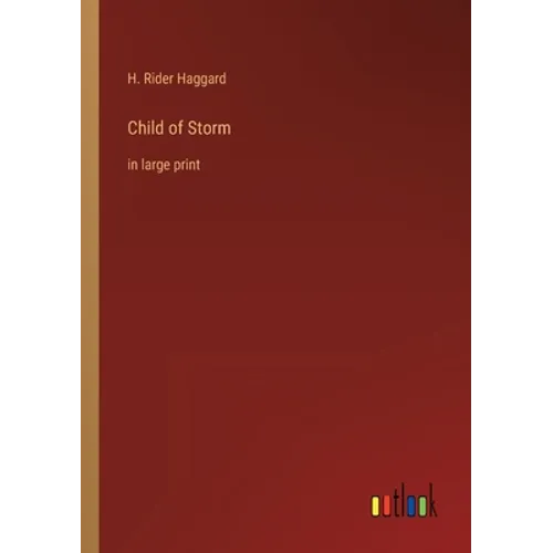 Child of Storm: in large print - Paperback