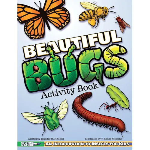 Beautiful Bugs Activity Book: An Introduction to Insects for Kids - Paperback