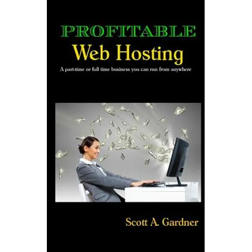 Profitable Web Hosting - Paperback