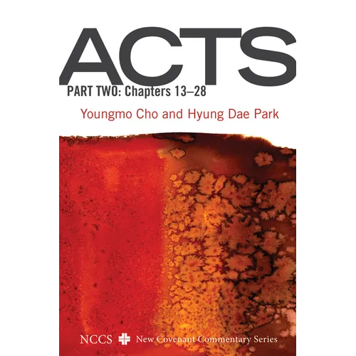Acts, Part Two: Chapters 13-28 - Paperback