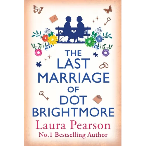 The Last Marriage of Dot Brightmore - Paperback
