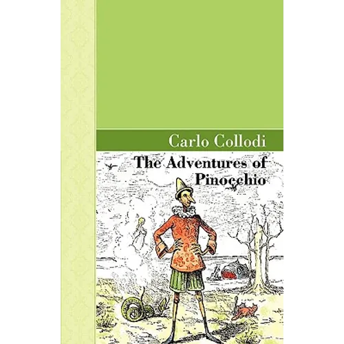The Adventures of Pinocchio - Hardcover