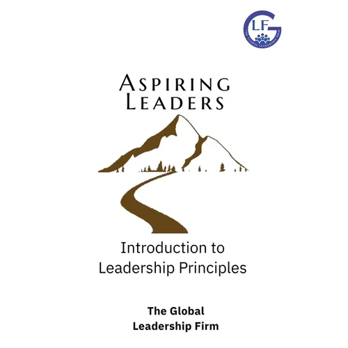 Aspiring Leaders: Introduction to Leadership Principles - Paperback