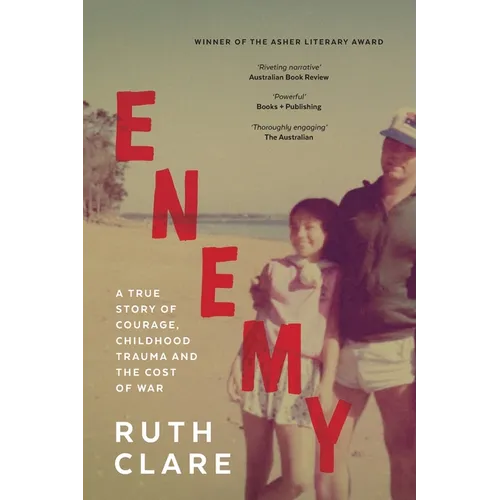 Enemy: A true story of courage, childhood trauma and the cost of war - Paperback