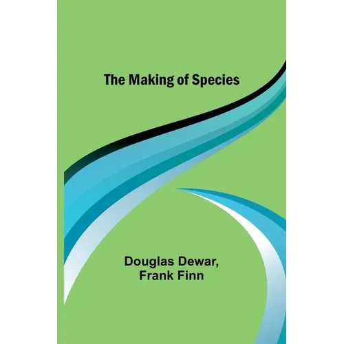 The Making of Species - Paperback