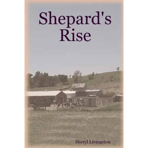 Shepard's Rise - Paperback