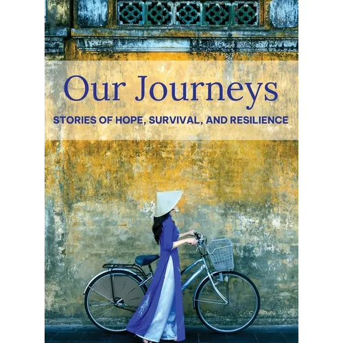 Our Journeys - Hardcover