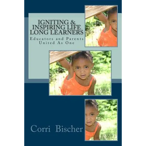 Igniting & Inspiring Life-Long Learners: Using Gardner's Theory of Multiple Intelligence - Paperback