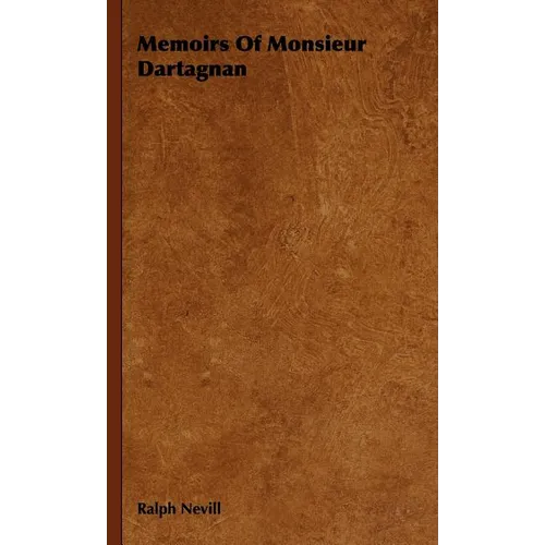 Memoirs Of Monsieur Dartagnan - Hardcover