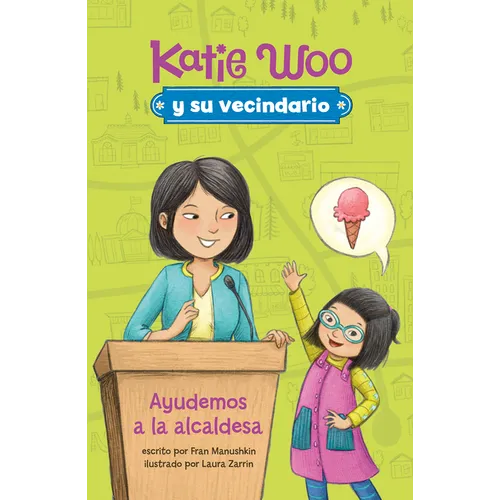 Ayudemos a la Alcaldesa (Helping Mayor Patty) - Hardcover