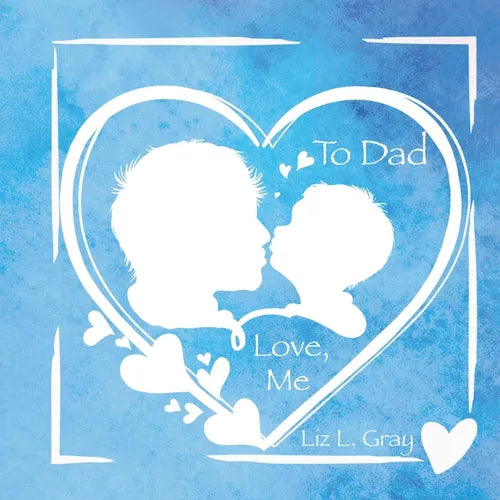 To Dad, Love, Me - Paperback