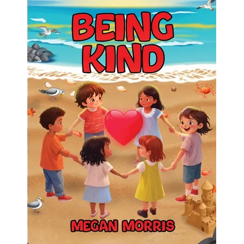 Being Kind - Paperback