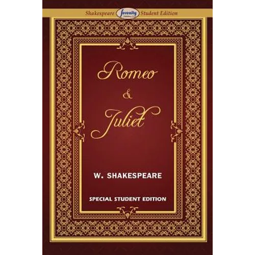 Romeo and Juliet (Special Edition for Students) - Paperback