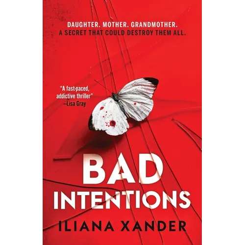 Bad Intentions - Hardcover