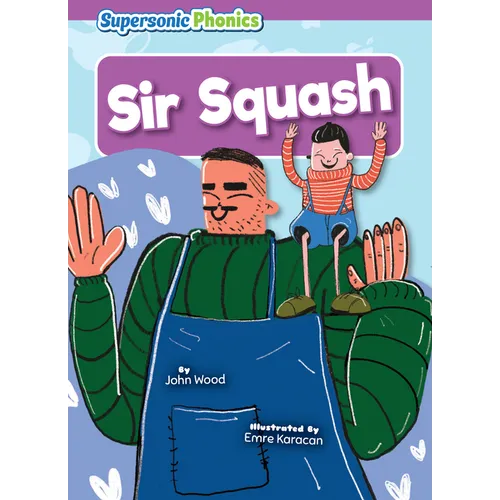 Sir Squash - Paperback