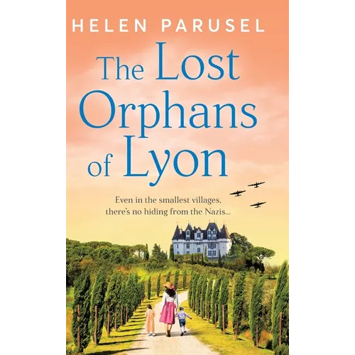 The Lost Orphans of Lyon - Hardcover