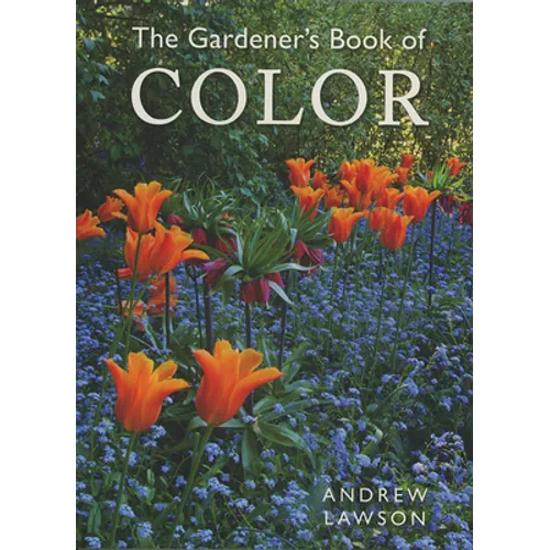 The Gardener's Book of Color