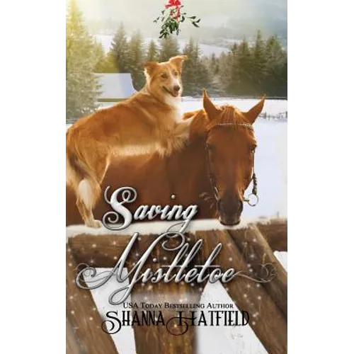 Saving Mistletoe - Paperback