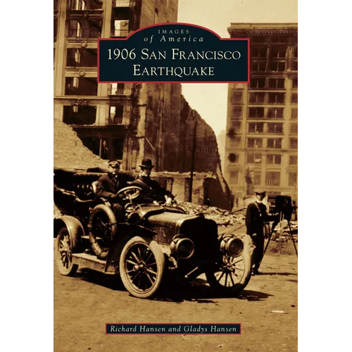 1906 San Francisco Earthquake - Paperback