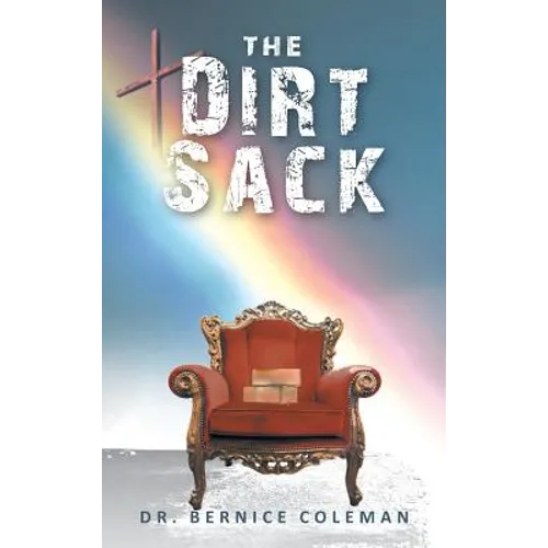 The Dirt Sack - Hardcover