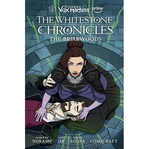 The Legend of Vox Machina: The Whitestone Chronicles Volume 3--The Briarwoods - Hardcover