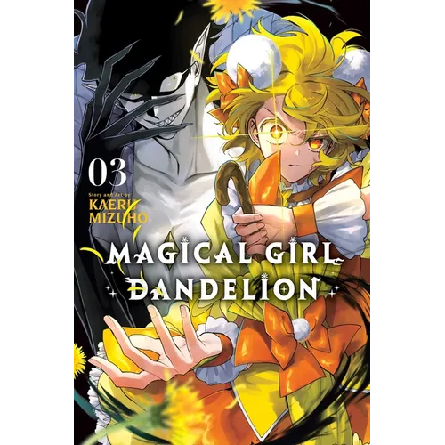 Magical Girl Dandelion, Vol. 3 - Paperback