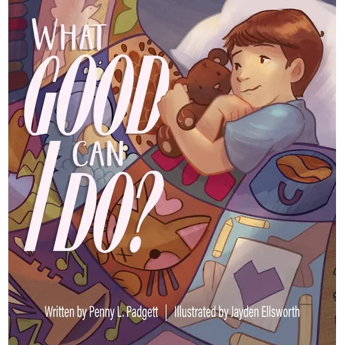 What Good Can I Do? - Hardcover