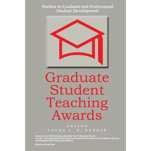 Graduate Student Teaching Awards - Paperback