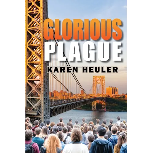 Glorious Plague - Paperback