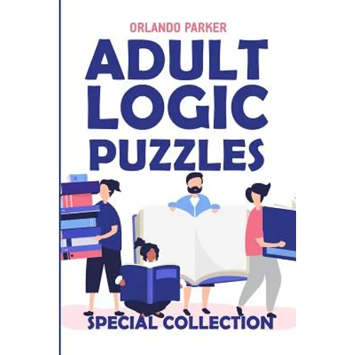 Adult Logic Puzzles: Futoshiki Puzzles