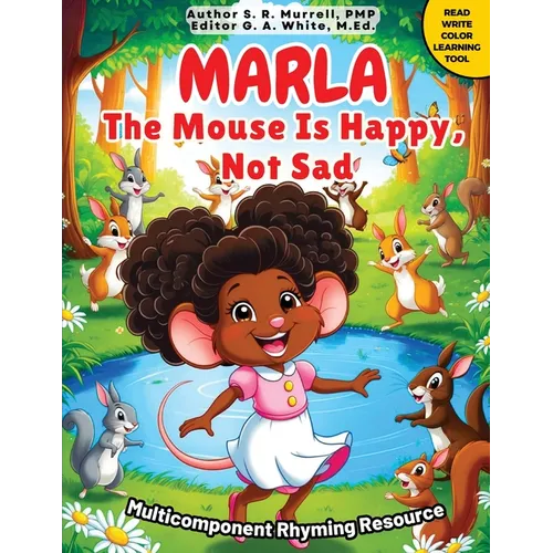 Marla The Mouse is Happy, Not Sad - Paperback