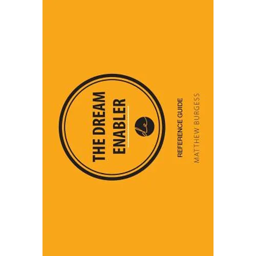 The Dream Enabler - Reference Guide - Paperback