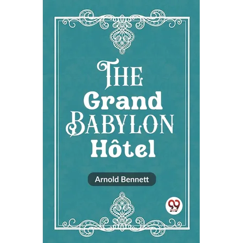 The Grand Babylon Hotel - Paperback