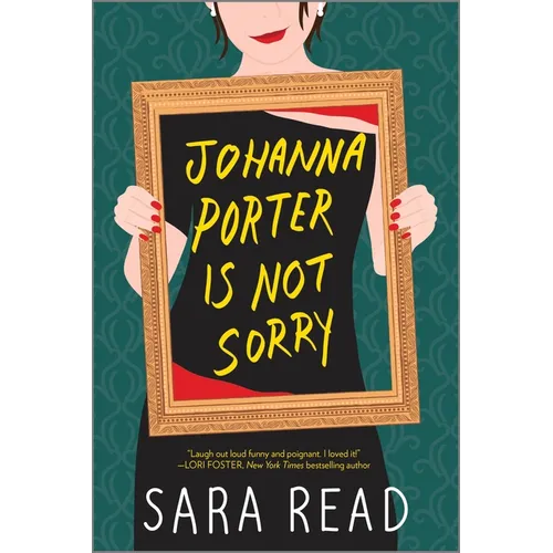 Johanna Porter Is Not Sorry - Paperback
